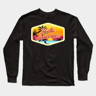 Hello September Long Sleeve T-Shirt